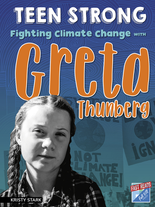 Title details for Fighting Climate Change with Greta Thunberg by Kristy Stark - Available